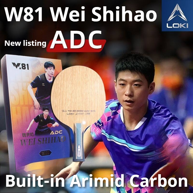 Table Tennis Blades - オリジナル LOKI ARC/ADC WEI SHIHAO 卓球ブレード